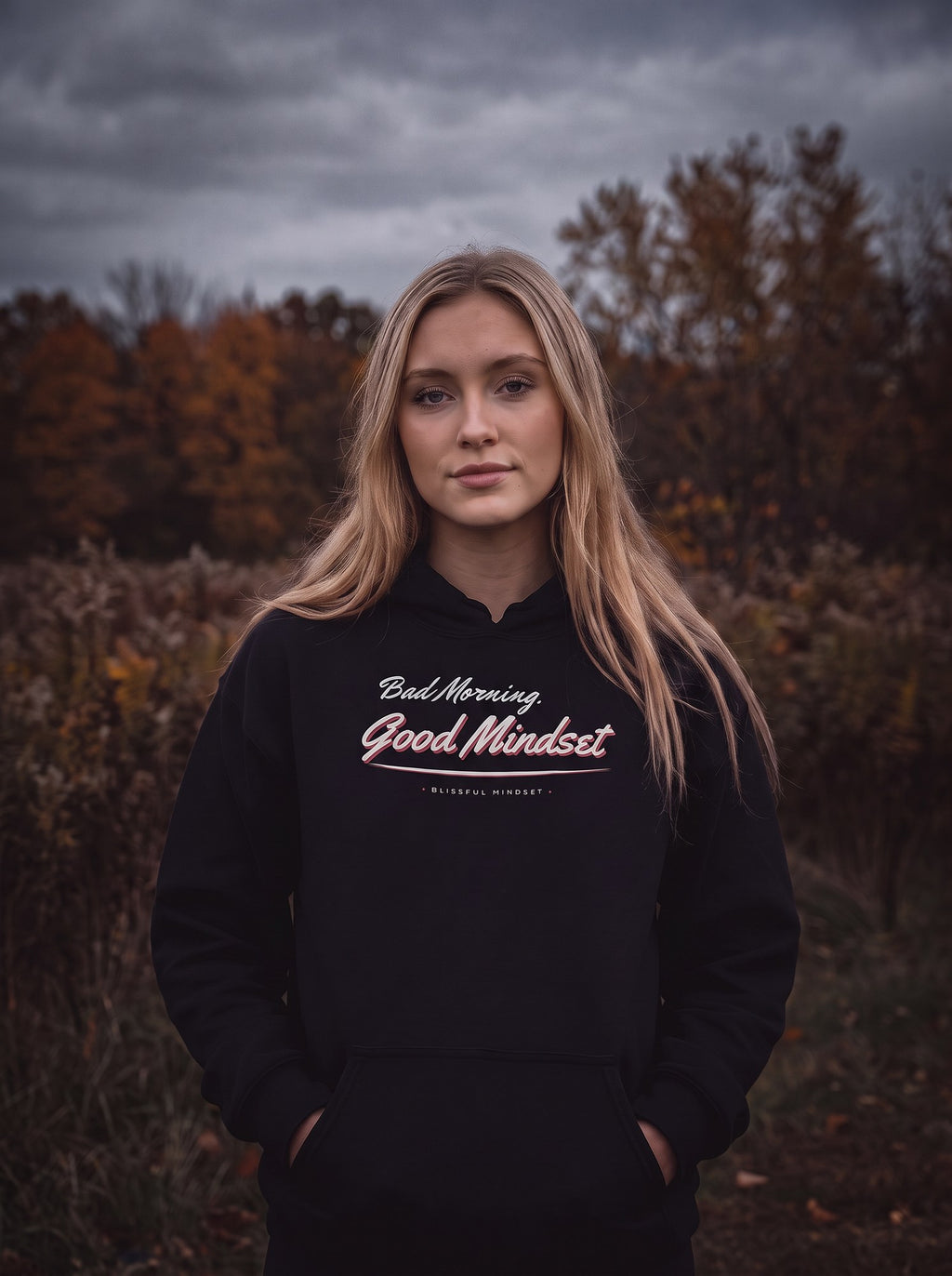 Bad Morning, Good Mindset Hoodie